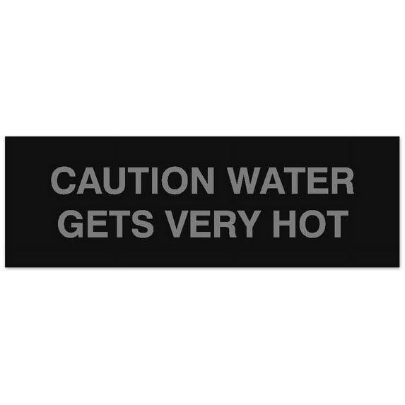 Signs ByLITA Basic Caution Water Gets Very Hot Sign - Laser-Engraved Lettering | Durable ABS Plastic | Vibrant Colors | Powerful Foam Tape (Black / Silver) - Large