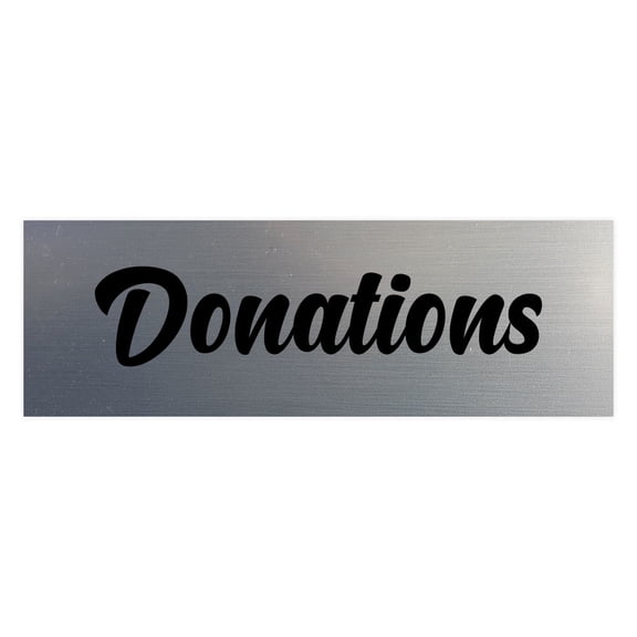 Signs ByLITA Basic Donations Sign (Brushed Silver) - Small