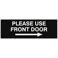 thumbnail image 1 of Signs ByLITA Basic Please Use Front Door Right Sign - Laser-Engraved Lettering | Durable ABS Plastic | Vibrant Colors | Powerful Foam Tape (Black) - Large, 1 of 3