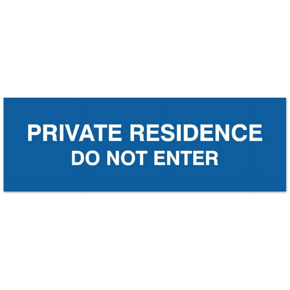 Signs ByLITA Basic Private Residence Do Not Enter Sign - Laser-Engraved Lettering | Durable ABS Plastic | Vibrant Colors | Powerful Foam Tape (Blue) - Medium
