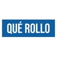 thumbnail image 1 of Signs ByLITA Basic Qué Rollo Sign (Blue) - Large, 1 of 6