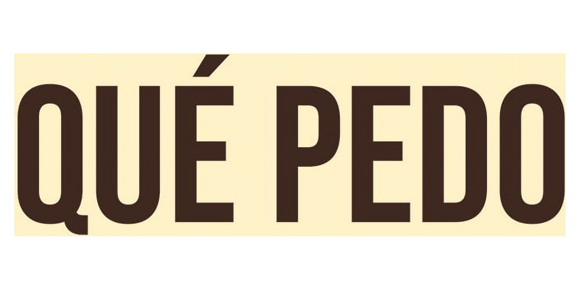 Pedo Signs ByLITA Basic Qué pedo Sign (Ivory/Dark Brown) - Medium - Walmart.com