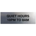 thumbnail image 1 of Signs ByLITA Basic Quiet Hours 10pm to 8am Sign - Laser-Engraved Lettering | Durable ABS Plastic | Vibrant Colors | Powerful Foam Tape (Brushed Silver) - Small, 1 of 2