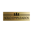 thumbnail image 1 of Signs ByLITA Basic Solo Empleados Sign (Brushed Gold) - Large, 1 of 8