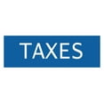 thumbnail image 1 of Signs ByLITA Basic Taxes Sign (Blue) - Medium, 1 of 6