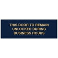 thumbnail image 1 of Signs ByLITA Basic This door to remain unlocked during business hours Sign - Laser-Engraved Lettering | Durable ABS Plastic | Vibrant Colors | Powerful Foam Tape (Navy Blue/Gold) - Large, 1 of 2