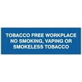thumbnail image 1 of Signs ByLITA Basic Tobacco Free Workplace No smoking, vaping or smokeless tobacco Sign - Laser-Engraved Lettering | Durable ABS Plastic | Vibrant Colors | Powerful Foam Tape (Blue) - Large, 1 of 2