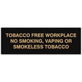 thumbnail image 1 of Signs ByLITA Basic Tobacco Free Workplace No smoking, vaping or smokeless tobacco Sign - Laser-Engraved Lettering | Durable ABS Plastic | Vibrant Colors | Powerful Foam Tape (Black Gold) - Medium, 1 of 2