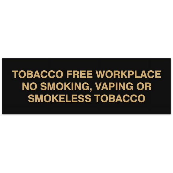 Signs ByLITA Basic Tobacco Free Workplace No smoking, vaping or smokeless tobacco Sign - Laser-Engraved Lettering | Durable ABS Plastic | Vibrant Colors | Powerful Foam Tape (Black Gold) - Medium