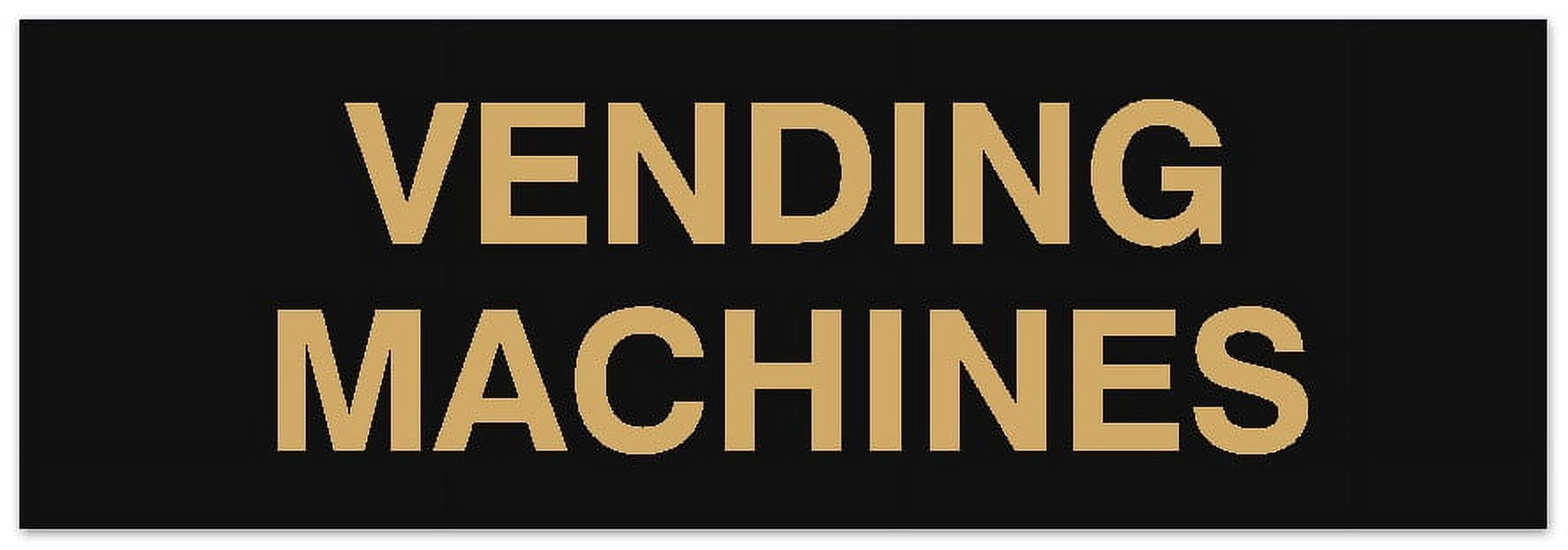 Signs ByLITA Basic Vending Machines Sign - Laser-Engraved Lettering ...