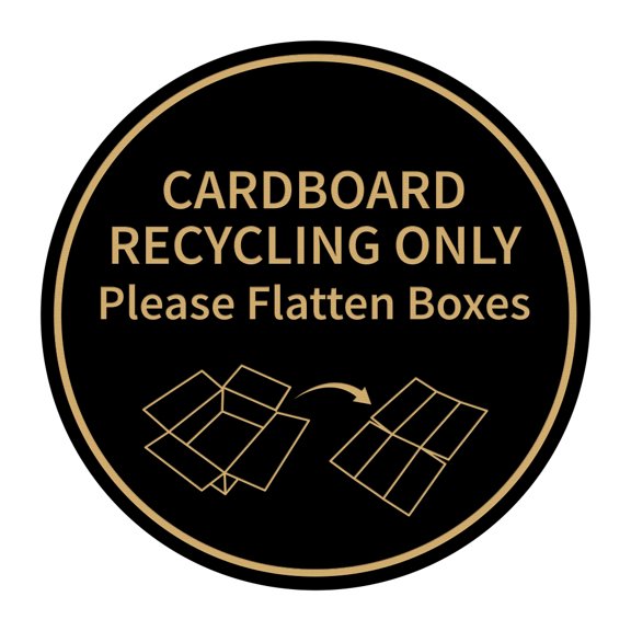 Signs ByLITA Circle Cardboard Recycling Only Please Flatten Boxes Sign (Black Gold) - Medium
