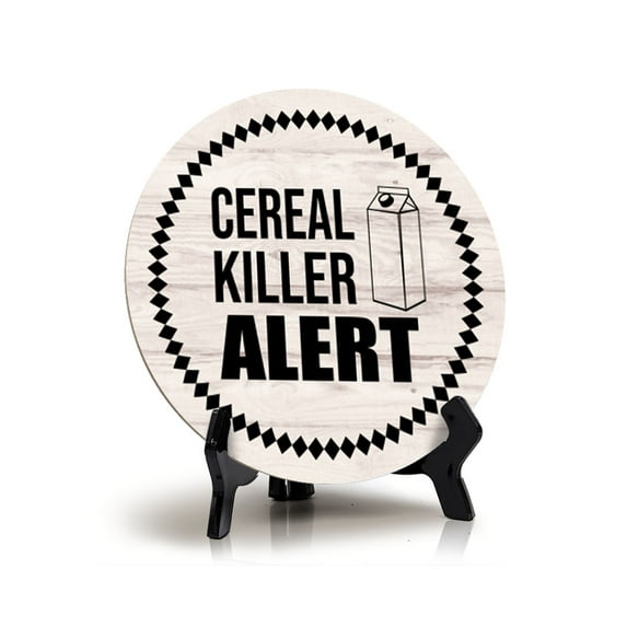Signs ByLITA Circle Cereal Killer Alert Wood Color Table Sign (5x5")
