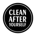 thumbnail image 1 of Signs ByLITA Circle Clean After Yourself Sign (Black) - Medium, 1 of 6