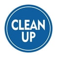 thumbnail image 1 of Signs ByLITA Circle Clean Up Sign (Blue) - Small, 1 of 6