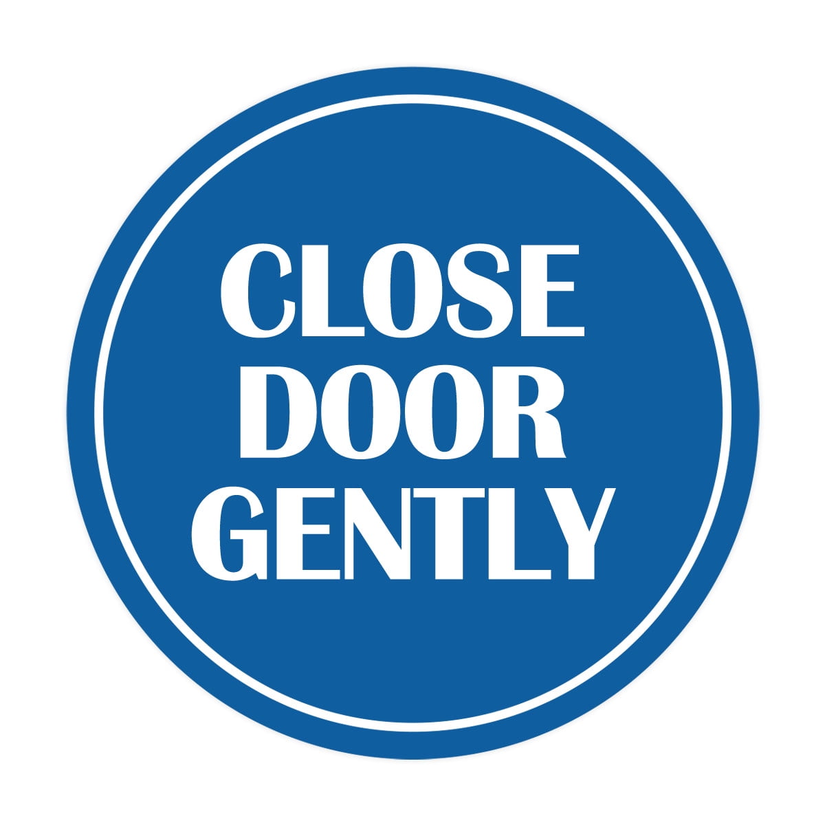 高い信頼 厚い信頼 Signs ByLITA Circle Close Door Gently Sign (Blue) - Medium 施設照明器具