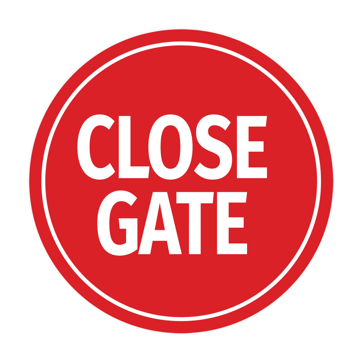 Signs ByLITA Circle Close Gate Sign (Red) - Small - Walmart.com