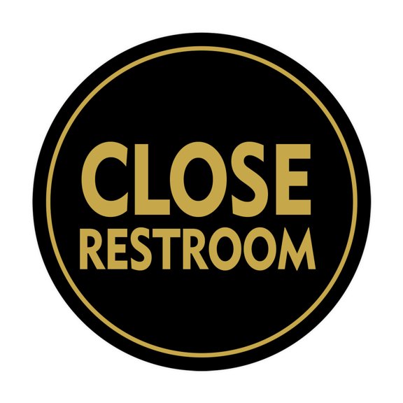 Signs ByLITA Circle Close Restroom Sign (Black /Gold) - Small