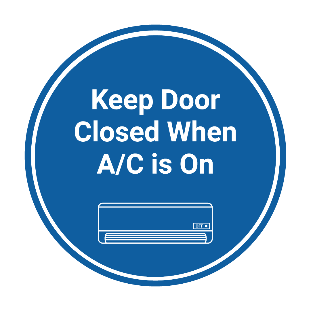 Does Keeping Doors Closed Help Ac Signs ByLITA Circle Keep Door Closed When A/C is On Sign (Blue) - Large