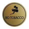 thumbnail image 1 of Signs ByLITA Circle No Tobacco Sign (Brushed Gold) - Large, 1 of 6
