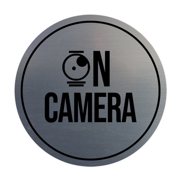 Signs ByLITA Circle On Camera Sign (Brushed Silver) - Medium