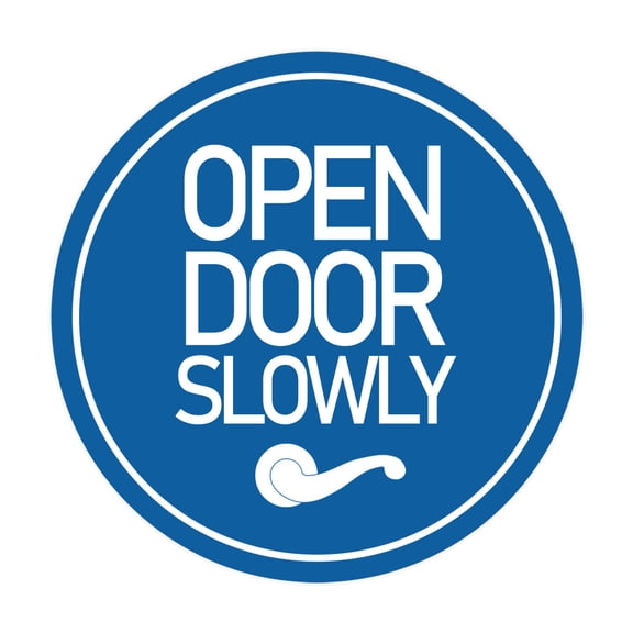 Signs ByLITA Circle Open Door Slowly Sign (Blue) - Small