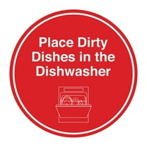 Signs ByLITA Circle Place Dirty Dishes in the Dishwasher Sign (Red) - Large
