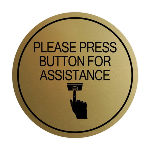 Signs ByLITA Circle Please Press Button For Assistance (hand on button) Sign (Brushed Gold) - Medium
