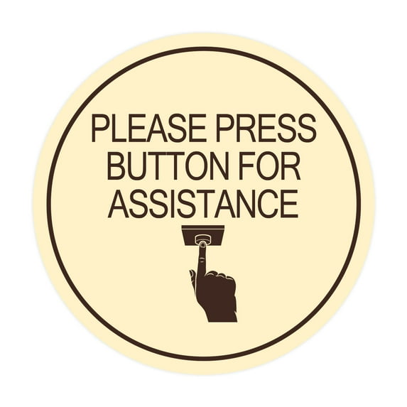 Signs ByLITA Circle Please Press Button For Assistance (hand on button) Sign (Ivory/Dark Brown) - Large