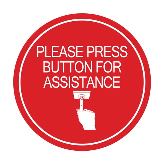 Signs ByLITA Circle Please Press Button For Assistance (hand on button) Sign (Red) - Small