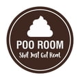 thumbnail image 1 of Signs ByLITA Circle Poo Room Shit Just Got Real Sign (Dark Brown) - Large, 1 of 1