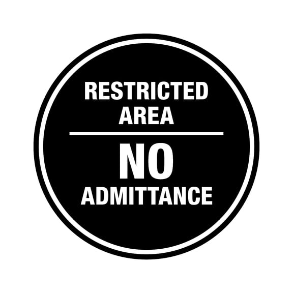 Signs ByLITA Circle Restricted Area No Admittance Sign (Black) - Medium