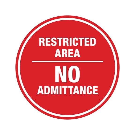 Signs ByLITA Circle Restricted Area No Admittance Sign (Red) - Large