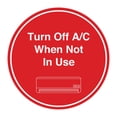 thumbnail image 1 of Signs ByLITA Circle Turn Off A/C When Not In Use Sign (Red) - Medium, 1 of 8