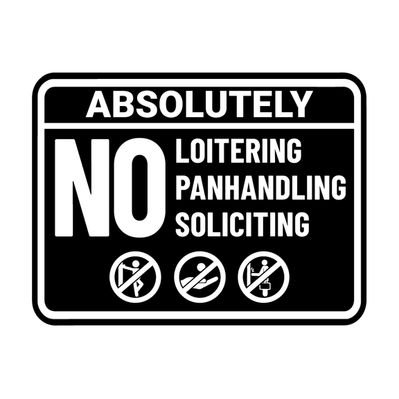 Signs ByLITA Classic Framed Absolutely No Loitering No Panhandling No Soliciting Sign (Black) - Large