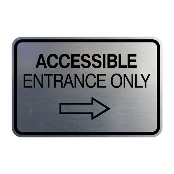 Signs ByLITA Classic Framed Accessible Entrance Only Sign (Brushed Silver) - Small