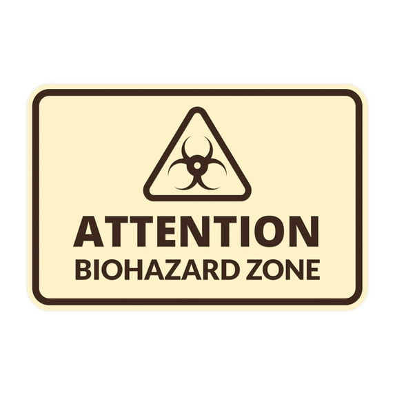 Signs ByLITA Classic Framed Attention: Biohazard Zone Door or Wall Sign Easy Installation | Health And Safety | Building And Warning Sign (Ivory/Dark Brown) - Small