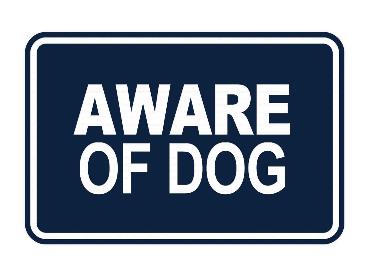 Signs ByLITA Classic Framed Aware Of Dog Sign (Navy Blue / White ...