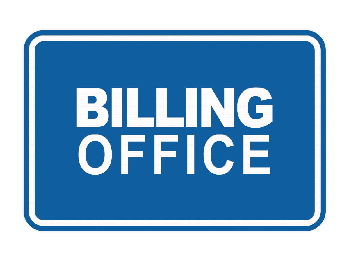 Signs ByLITA Classic Framed Billing Office Sign (Blue) - Medium ...