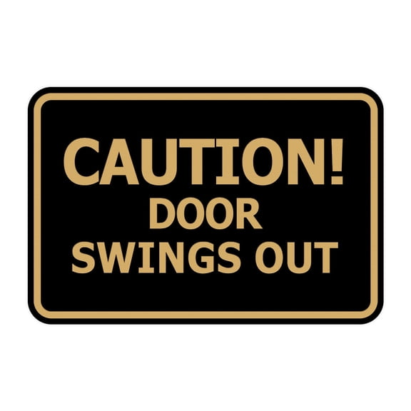 Signs ByLITA Classic Framed, Caution Door Swings Out Sign (Black Gold) - Large