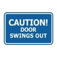 thumbnail image 1 of Signs ByLITA Classic Framed, Caution Door Swings Out Sign (Blue) - Small, 1 of 6