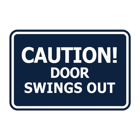 Signs ByLITA Classic Framed, Caution Door Swings Out Sign (Navy Blue / White) - Small