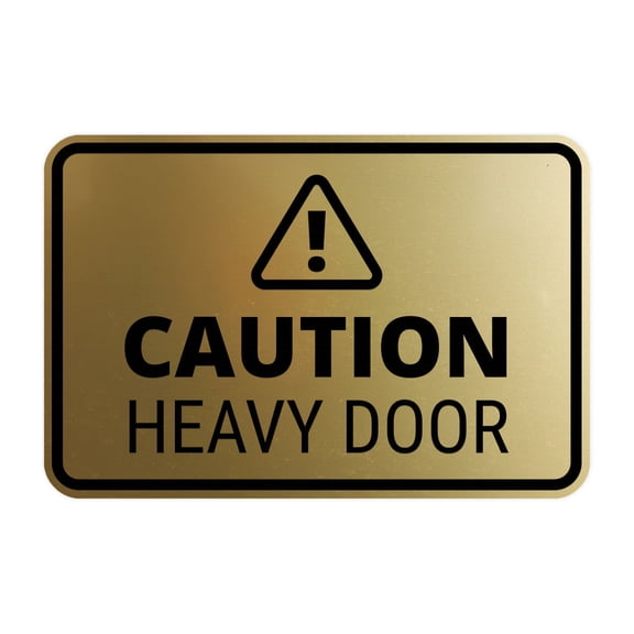 Signs ByLITA Classic Framed Caution Heavy Door Door or Wall Sign Easy Installation | Health And Safety | Building And Warning Sign (Brushed Gold) - Small