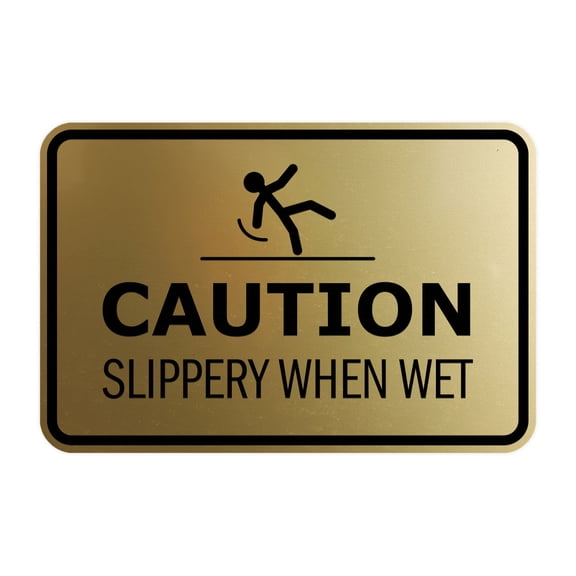 Signs ByLITA Classic Framed Caution: Slippery When Wet Door or Wall Sign Easy Installation | Health And Safety | Building And Warning Sign (Brushed Gold) - Medium