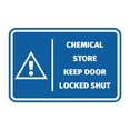 thumbnail image 1 of Signs ByLITA Classic Framed Chemical Store Keep Door Locked Shut Door or Wall Sign Easy Installation | Health And Safety | Building And Hospitality Sign (Blue) - Medium, 1 of 7