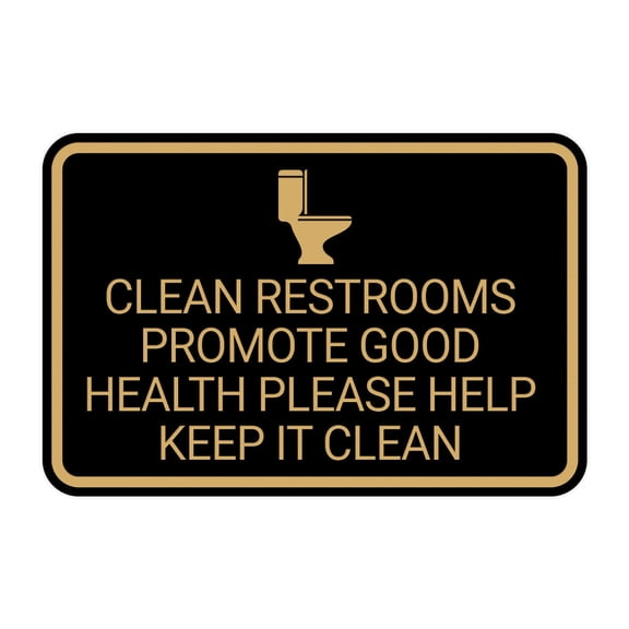 Signs ByLITA Classic Framed Clean Restrooms Promote Good Health Please Help Keep It Clean Sign (Black /Gold) - Small