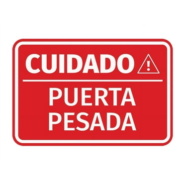 Signs ByLITA Classic Framed Cuidado Puerta Pesada Door or Wall Sign Easy Installation | Health And Safety | Building And Hospitality Sign (Red) - Large
