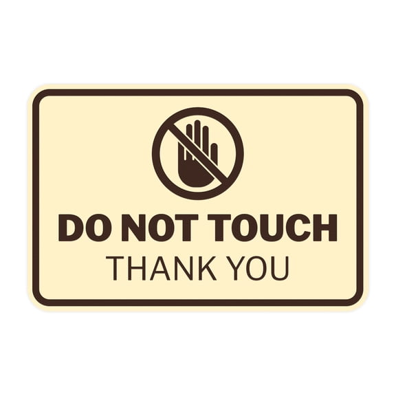 Signs ByLITA Classic Framed Do Not Touch Thank You Sign (Ivory/Dark Brown) - Small