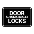 thumbnail image 1 of Signs ByLITA Classic Framed Door Automatically Locks Sign (Black) - Large, 1 of 6