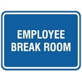 thumbnail image 1 of Signs ByLITA Classic Framed Employee Break Room Sign - Easy Installation | Durable Wall or Door Sign (Blue) - Large, 1 of 3