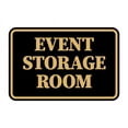thumbnail image 1 of Signs ByLITA Classic Framed Event Storage Room Door or Wall Sign Easy Installation | Office And Shop Decor | Bars And Restaurants Sign (Black Gold) - Medium, 1 of 9